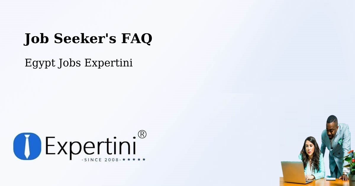 Job Seeker FAQ – Badr - Egypt Jobs Expertini