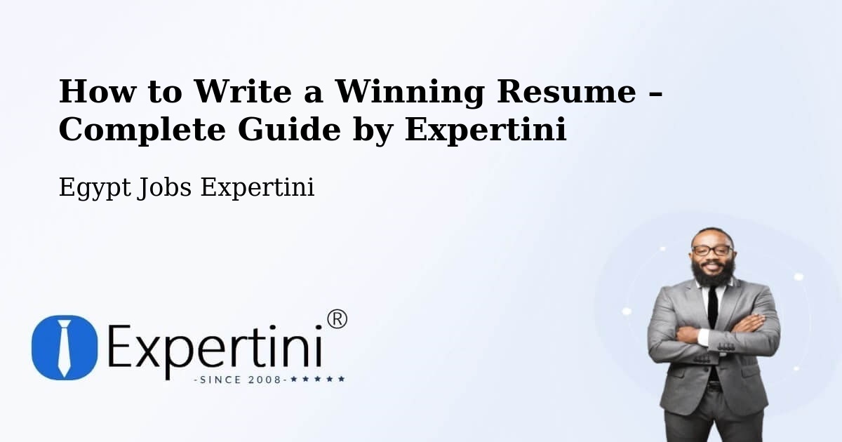 Resume Writing Guide for Job Seekers – Badr - Badr, Egypt Jobs Expertini