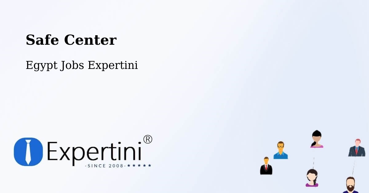 Safety Center – Badr - Egypt Jobs Expertini